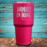 Surprise! I'm Drunk Coated Drinkware