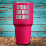 Drink Drank Drunk Coated Drinkware