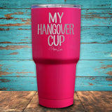 My Hangover Cup