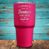 Rather Be Lost In Durham Coated Drinkware