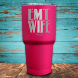 EMT Wife Coated Drinkware