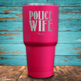 Police Wife Coated Drinkware