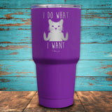I Do What I Want Cat Coated Drinkware