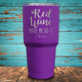 Red Wine Made Me Do It Coated Drinkware