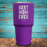 Best Mom Ever Coated Drinkware