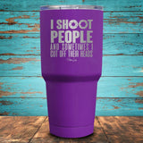 I Shoot People and Sometimes Coated Drinkware