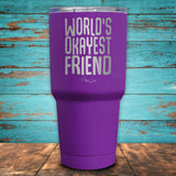 World's Okayest Friend Coated Drinkware