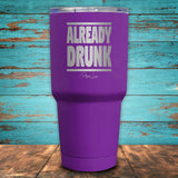 Already Drunk Coated Drinkware