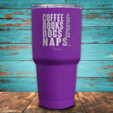 Coffee & Books & Dogs & Naps Coated Drinkware