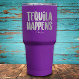 Tequila Happens