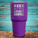 Beer Is My Spirit Animal Coated Drinkware