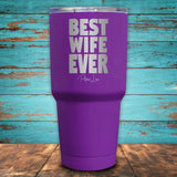 Best Wife Ever Coated Drinkware