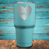 You Had Me At Merlot Coated Drinkware