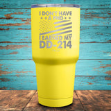 I Earned My DD-214 Coated Drinkware