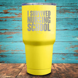 I Survived Nursing School Coated Drinkware