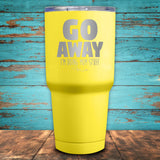Go Away I'm Doing Mom Stuff Coated Drinkware