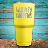 Whiskey Happens
