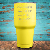 Drink Read Wear Live Coated Drinkware