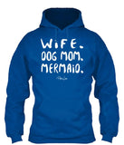 100% Donation - Dog Wife Mermaid